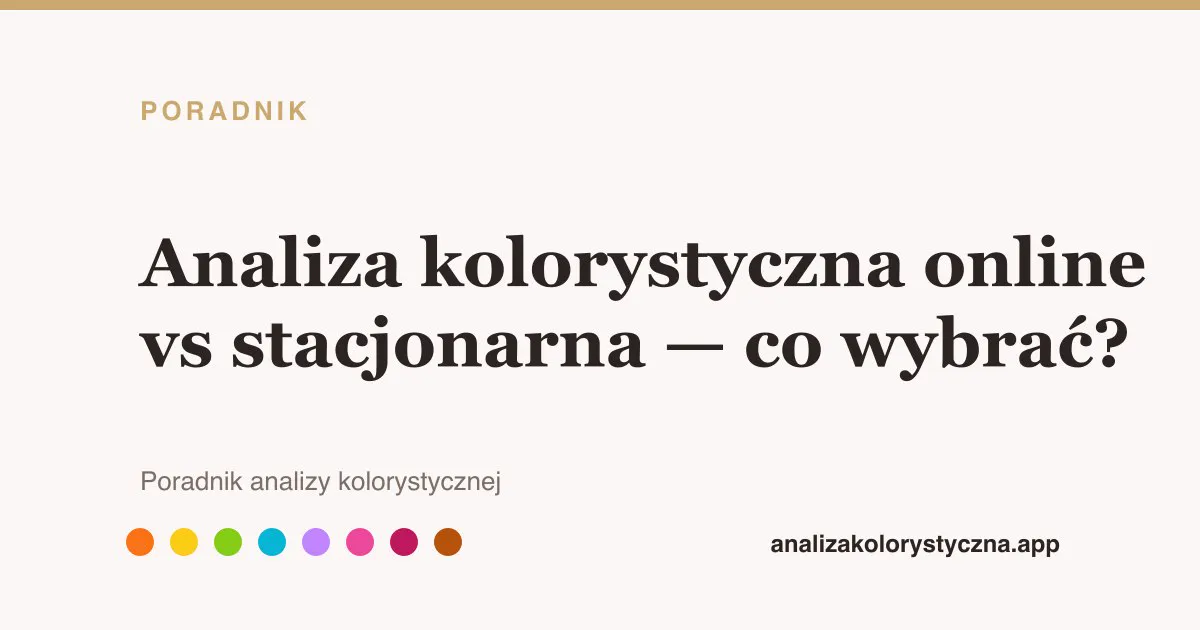 Porównanie analizy kolorystycznej online i stacjonarnej